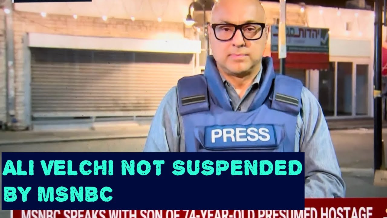 Ali Velchi Not Suspended By Msnbc For Israel Hamas Coverage In Middle East – Twitter Has Fake News – Vlog