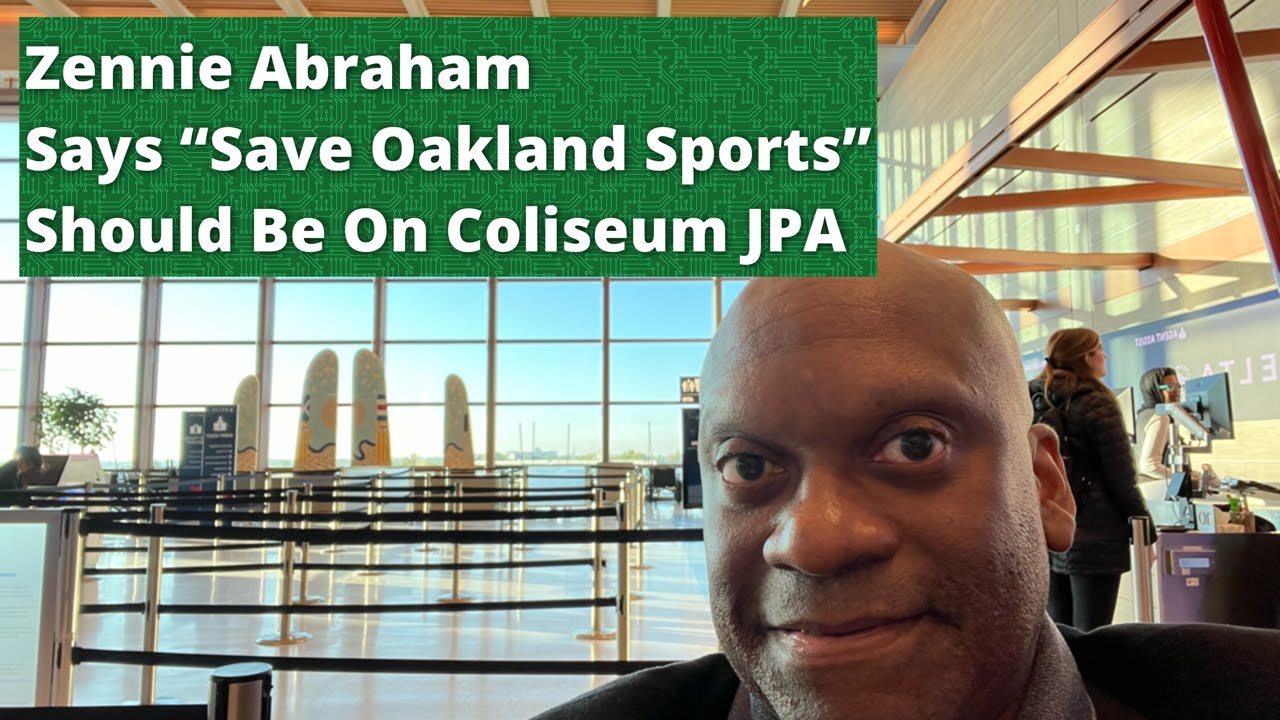 At Coliseum Jpa Meeting Zennie Abraham Calls For Seats For Save Oakland Sports To Be On Jpa – Vlog