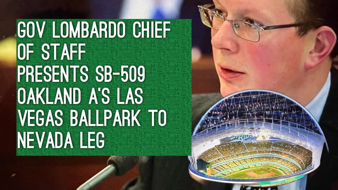 Ben Kieckhefer Nevada Gov Lombardo Chief Of Staff Statement Oakland A’s Las Vegas Ballpark Sb509 – Vlog