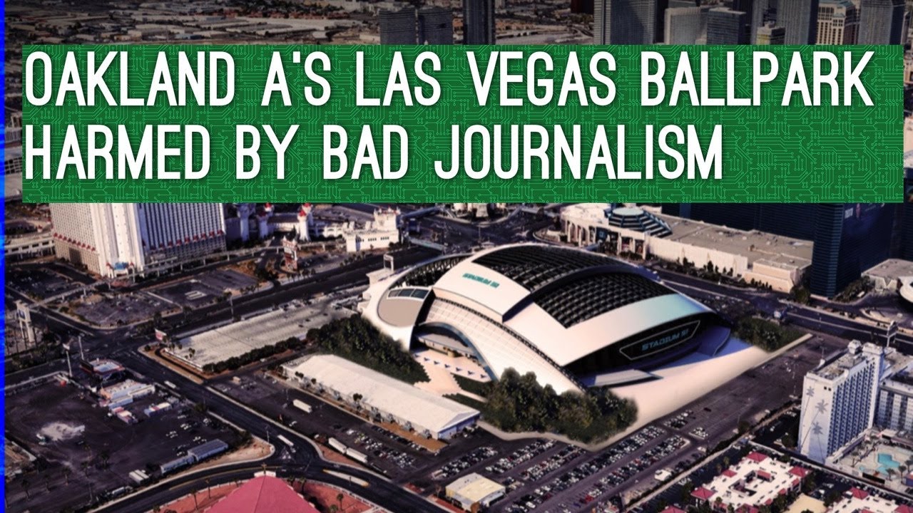 How Circle Jerk Journalism Screwed Up Oakland A’s Las Vegas Ballpark Financing News – Vlog