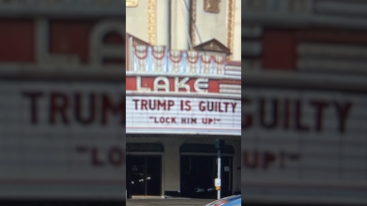 TRUMP IS GUILTY LOCK HIM UP: Grand Lake Theater Oakland Marquee After Trump Verdict #trump #shorts